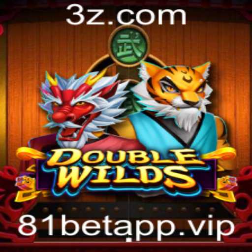 DoubleWilds: Uma Nova Experiência de Jogo com 81betapp