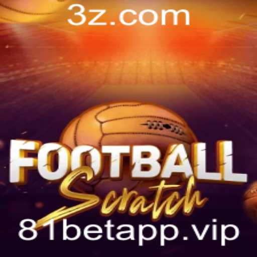 Descubra o Excitante Mundo de FootballScratch com 81betapp