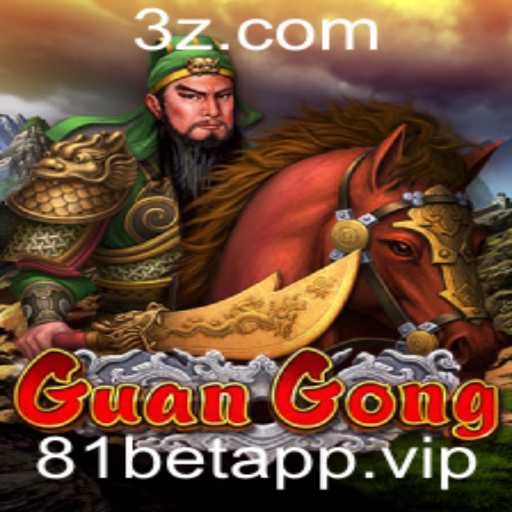 Descubra GuanGong: A Nova Sensação em 81betapp